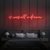 It Was All A Dream Cursive Neon Light Writing - FanaticPrintz