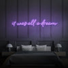 It Was All A Dream Cursive Neon Light Writing - FanaticPrintz