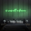 It Was All A Dream Cursive Neon Light Writing - FanaticPrintz