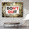 Don't Quit, Motivation Canvas Set - FanaticPrintz