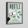 Hustle In Silence Monopoly Canvas