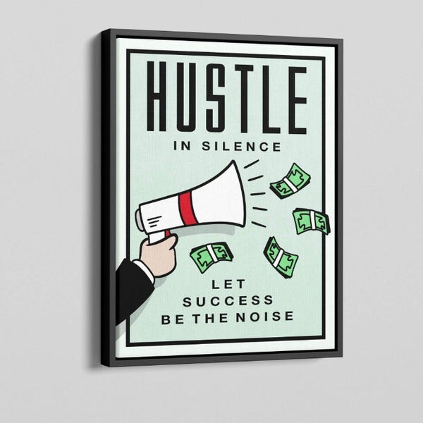 Hustle In Silence Monopoly Canvas