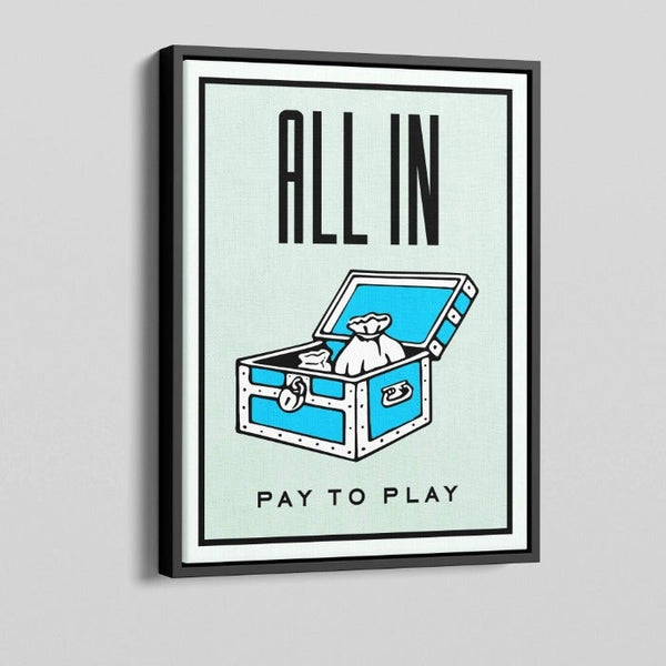 Pay To Play Monopoly Canvas