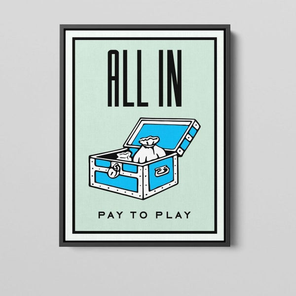Pay To Play Monopoly Canvas